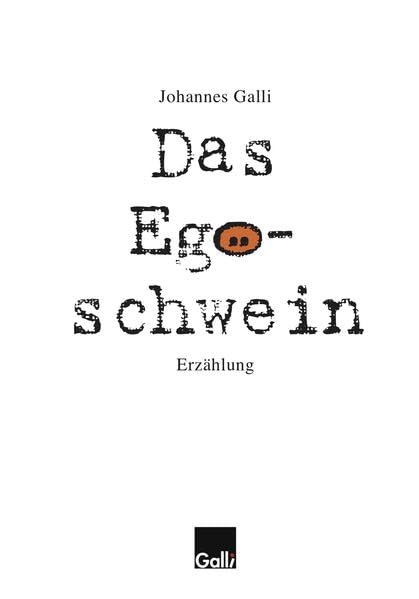 Product Image: Das Egoschwein