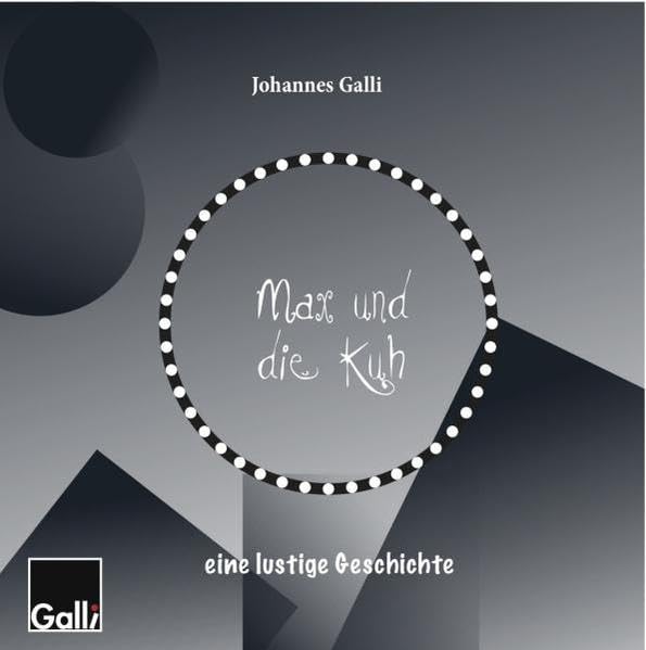 Max und Kuh: Eine lustige Geschichte für Kinder Novels & Short Stories