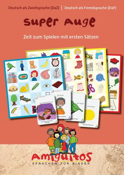 Super Auge für Deutsch als Zweitsprache (DaZ) / Deutsch als Fremdsprache (DaF): Zeit zum Spielen mit ersten Sätzen Foreign Languages ​​& Dictionaries