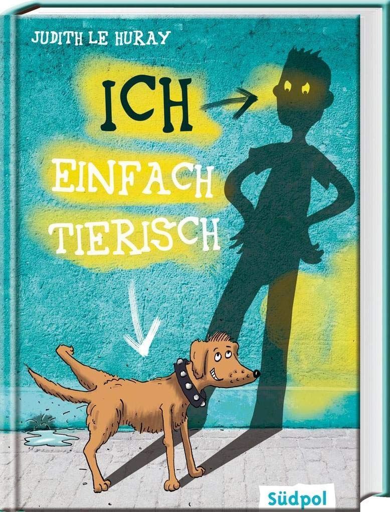 Ich - einfach tierisch Non-fiction books for kids