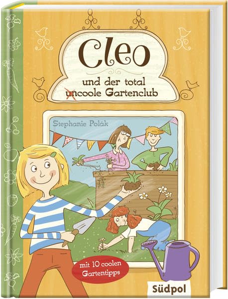 Cleo und der total  (un)coole Gartenclub Non-fiction