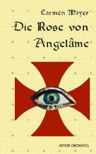 Die Rose von Angelâme Action & Adventure