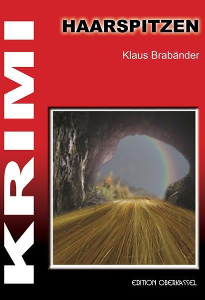 Krimi / Kriminalriomane und Thriller, einschließlich Psychothriller: Haarspitzen (Krimi: Krimi und Thriller) Contemporary literature