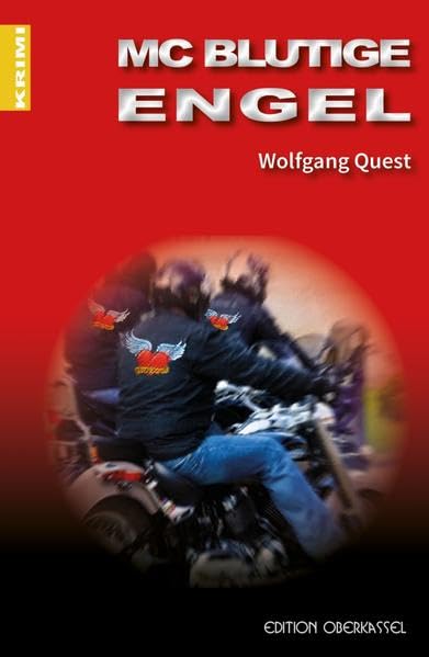 Krimi / Kriminalriomane und Thriller, einschließlich Psychothriller: MC Blutige Engel Contemporary literature