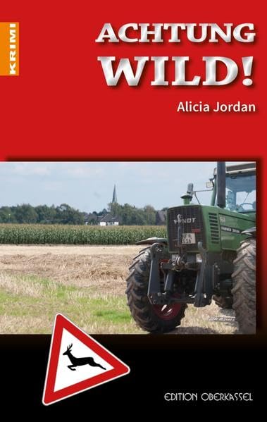 Achtung Wild! (Krimi / Krimi und Thriller) Contemporary literature