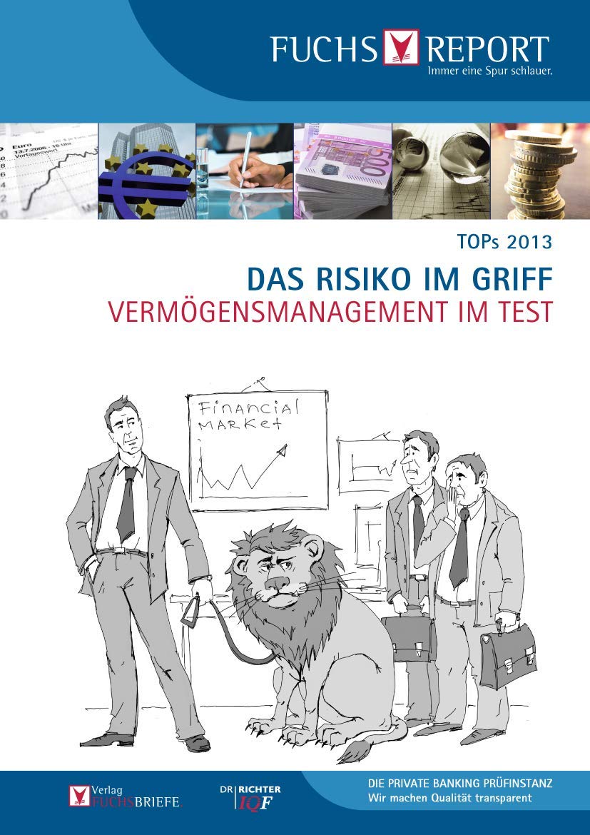 TOPS 2013 - Vermögensmanagement im Test: Das Risiko im Griff Law
