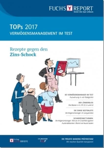 TOPs 2017 - Vermögensmanagement im Test: Rezepte gegen den Zins-Schock Law