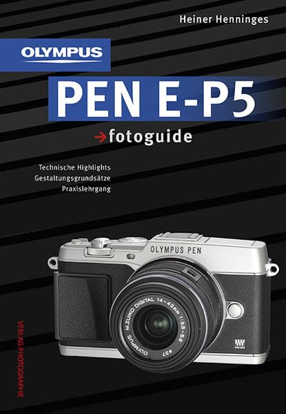 Olympus PEN E-P5 fotoguide Photography