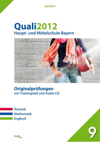 Pauker. Die Lernhilfen / Abschluss Quali 2012 - Haupt- und Mittelschule: Originalprüfungen mit Trainingsteil und Audio-CD Foreign Languages ​​& Dictionaries
