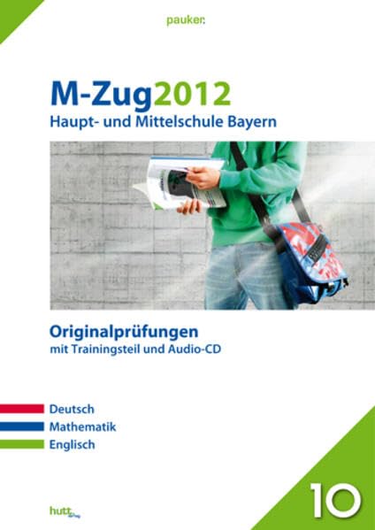 Pauker. Die Lernhilfen / Abschluss M-Zug 2012 - Haupt- und Mittelschule: Originalprüfungen mit Trainingsteil und Audio-CD Foreign Languages ​​& Dictionaries