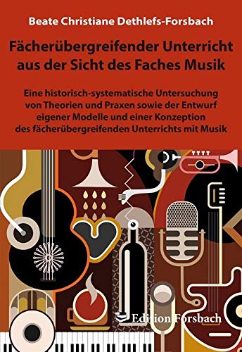Fächerübergreifender Unterricht aus der Sicht des Faches Musik Arts & Music