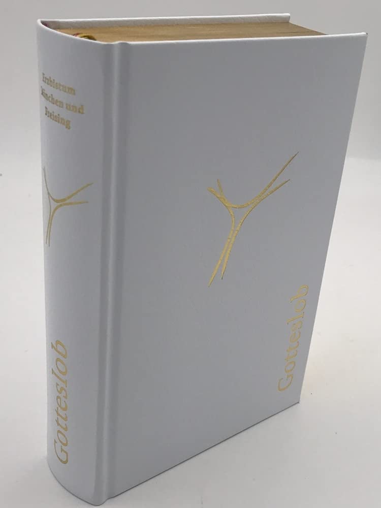 Gotteslob. Katholisches Gebet- und Gesangbuch - Ausgabe für das Erzbistum München und Freising Arts & Music