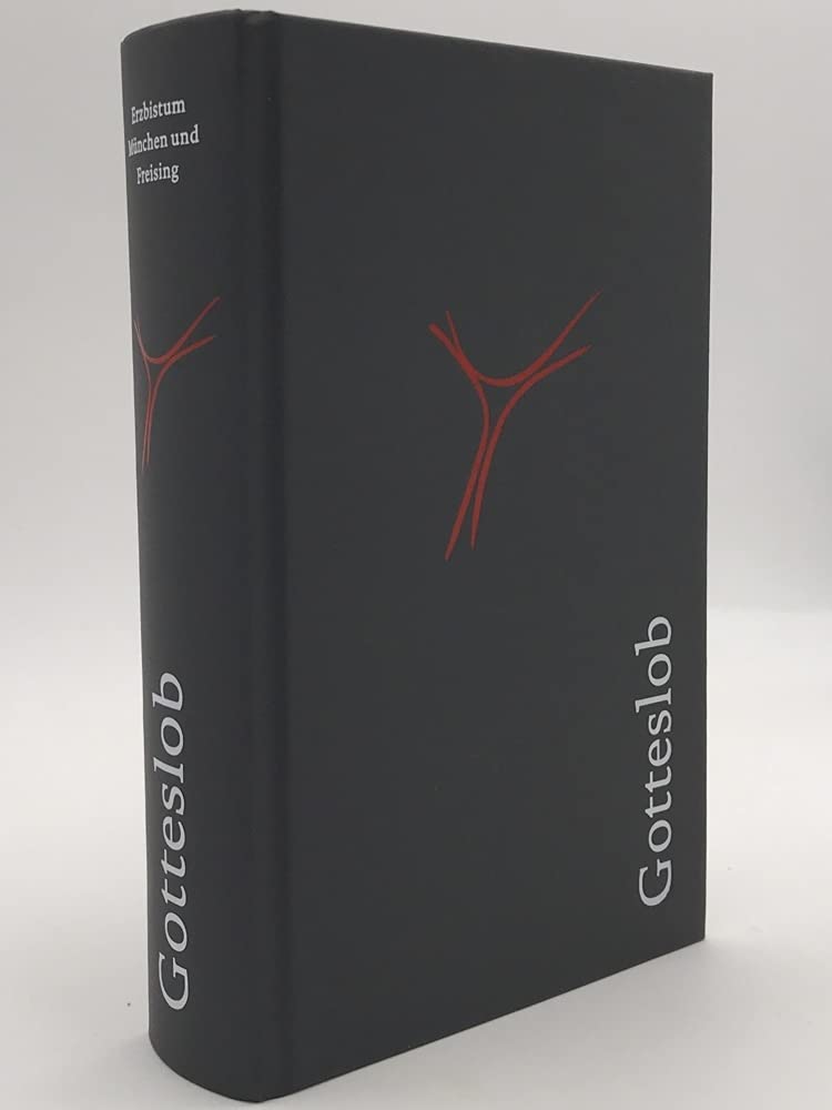 Gotteslob. Katholisches Gebet- und Gesangbuch - Ausgabe für das Erzbistum München und Freising Arts & Music