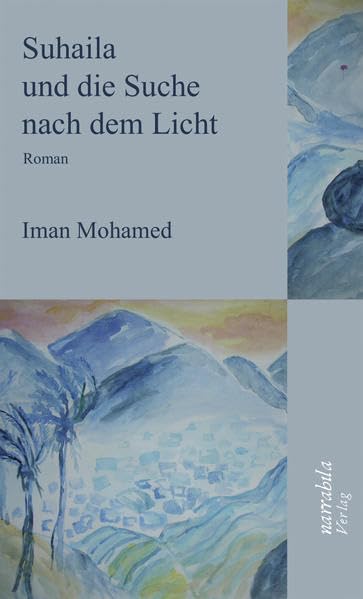 Suhaila und die Suche nach dem Licht Contemporary literature