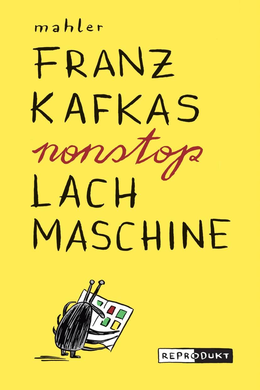 Franz Kafkas nonstop Lachmaschine Manga
