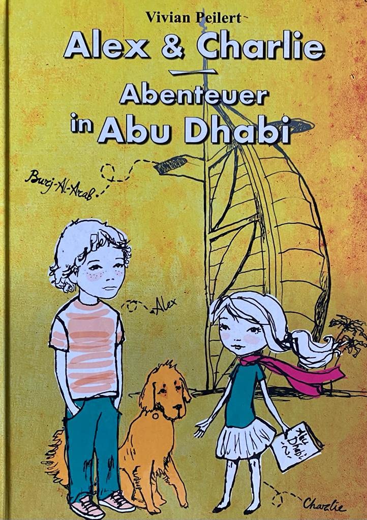 Alex und Charlie: Abenteuer in Abu Dhabi Novels & Short Stories