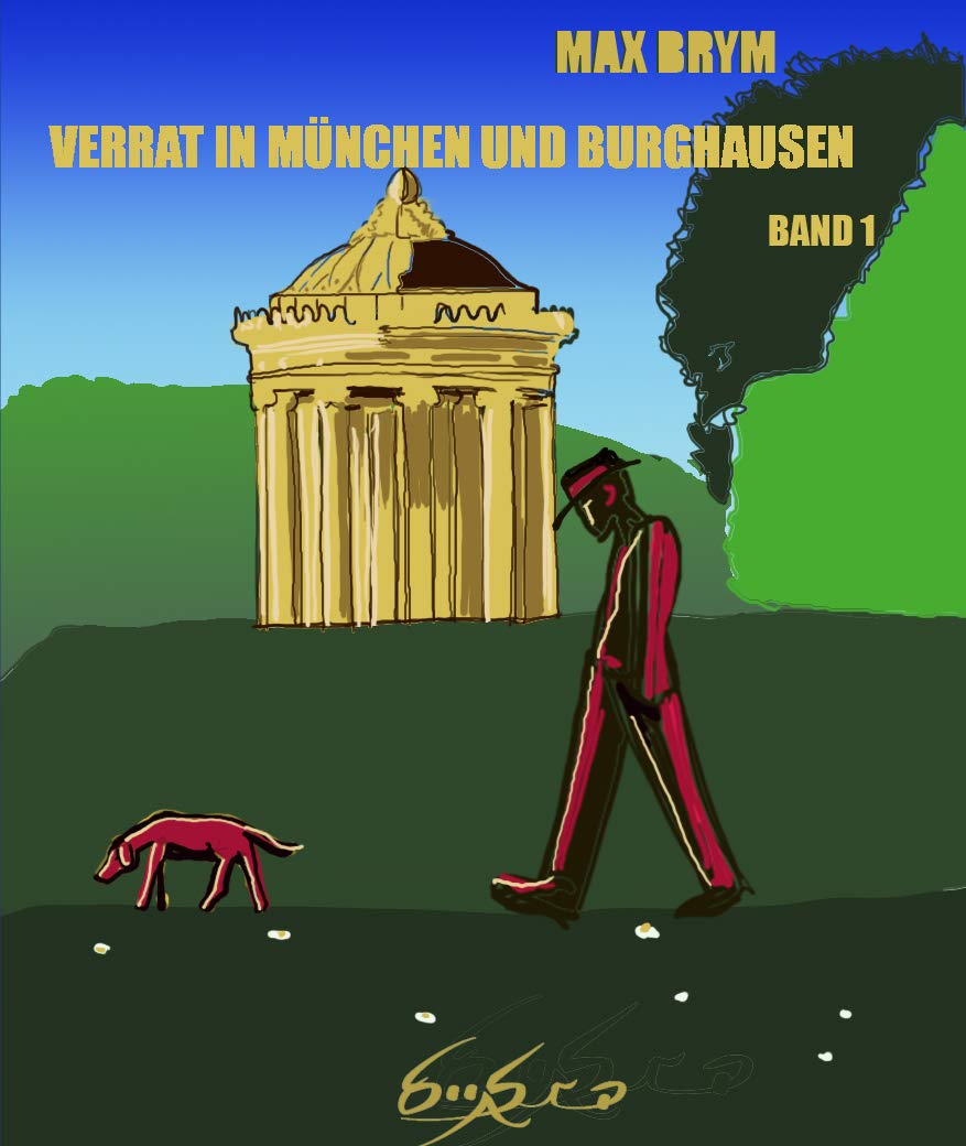 Verrat in München und Burghausen: Trilogie - Band 1 Contemporary literature