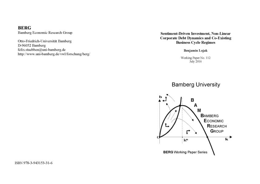 Sentiment-Driven Investment, Non-Linear Corporate Debt Dynamics and Co-Existing Business Cycle Regimes (BERG Working Paper Series) Law