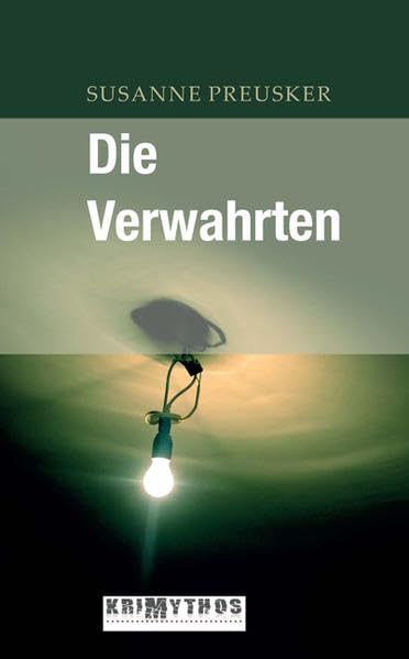 Die Verwahrten Contemporary literature