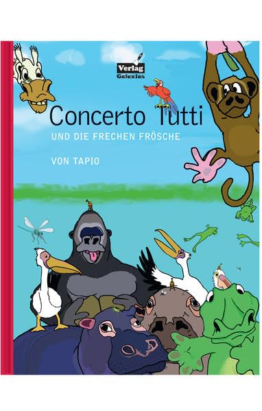 Concerto Tutti und die frechen Frösche Novels & Short Stories