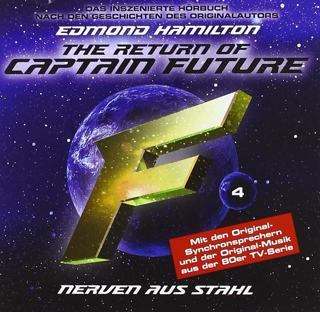 The Return of Captain Future, Folge 4: Nerven aus Stahl Contemporary literature