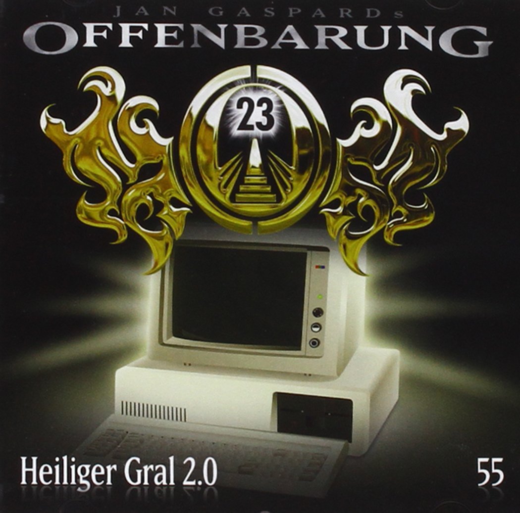 Offenbarung 23 - Folge 55: Heiliger Gral 2.0 Contemporary literature