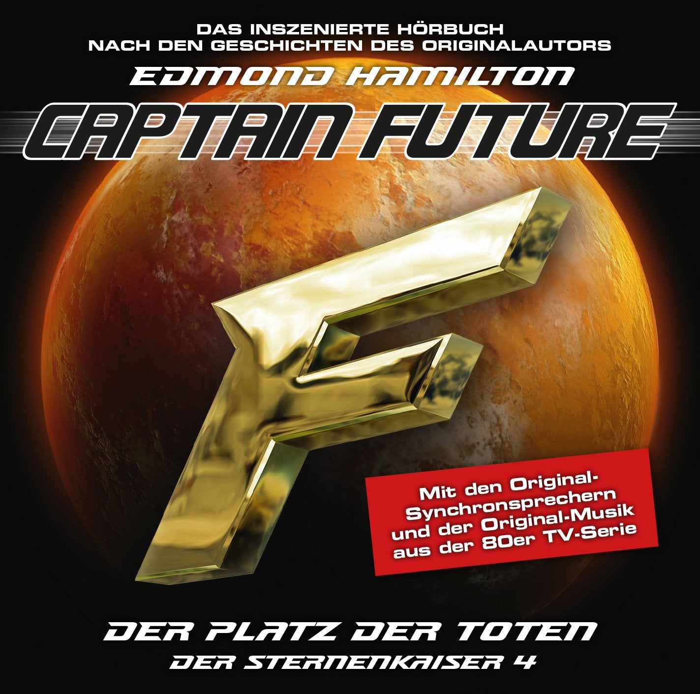 Captain Future - Der Sternenkaiser: Der Platz der Toten,1 Audio-CD: Das inszenierte Hörbuch nach den Geschichten des Originalautors. Mit den ... und der Original-Musik aus der 80er TV-Serie Books