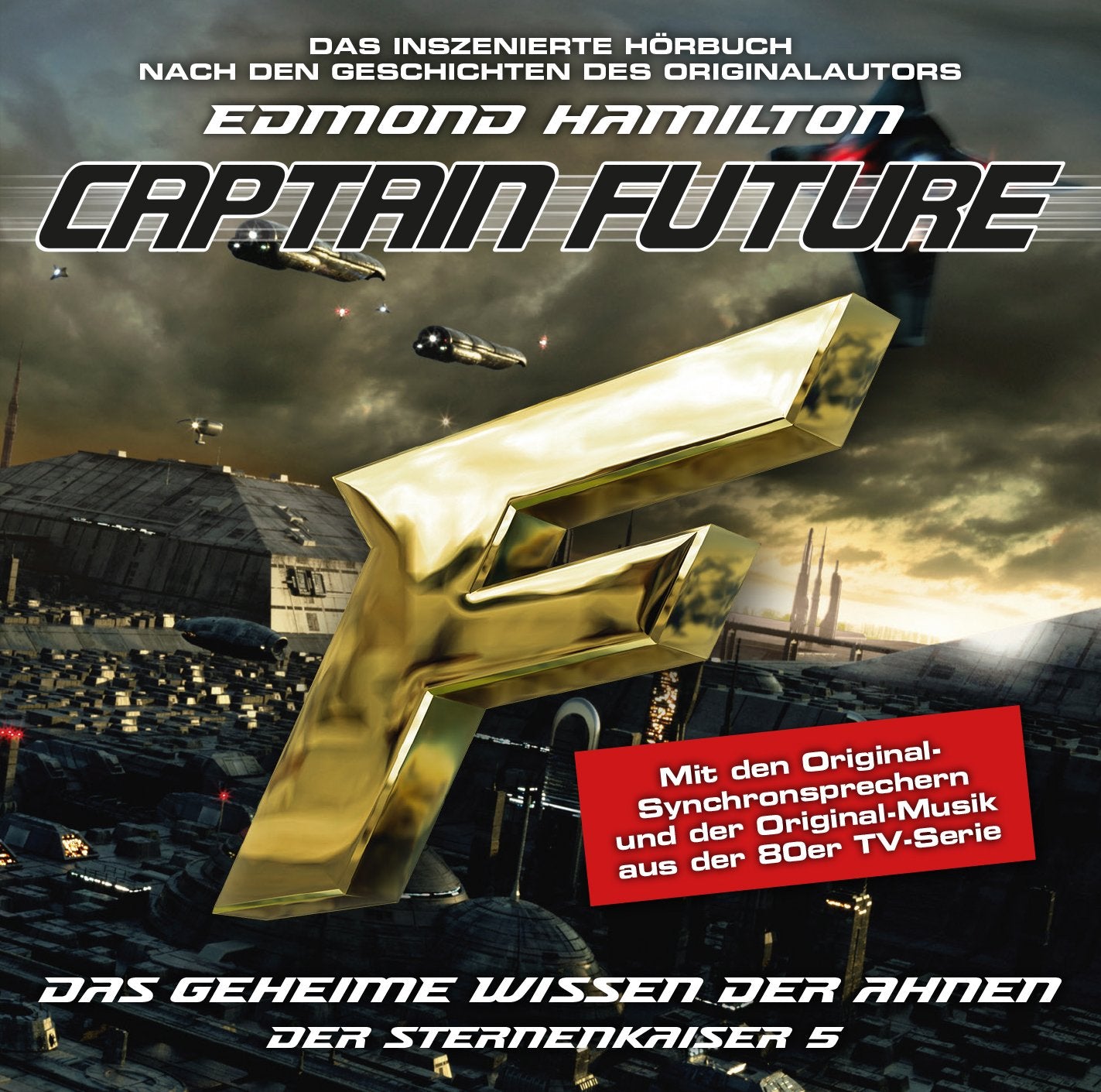 Captain Future - Der Sternenkaiser: Das geheime Wissen der Ahnen,1 Audio-CD: Das inszenierte Hörbuch nach den Geschichten des Originalautors Books