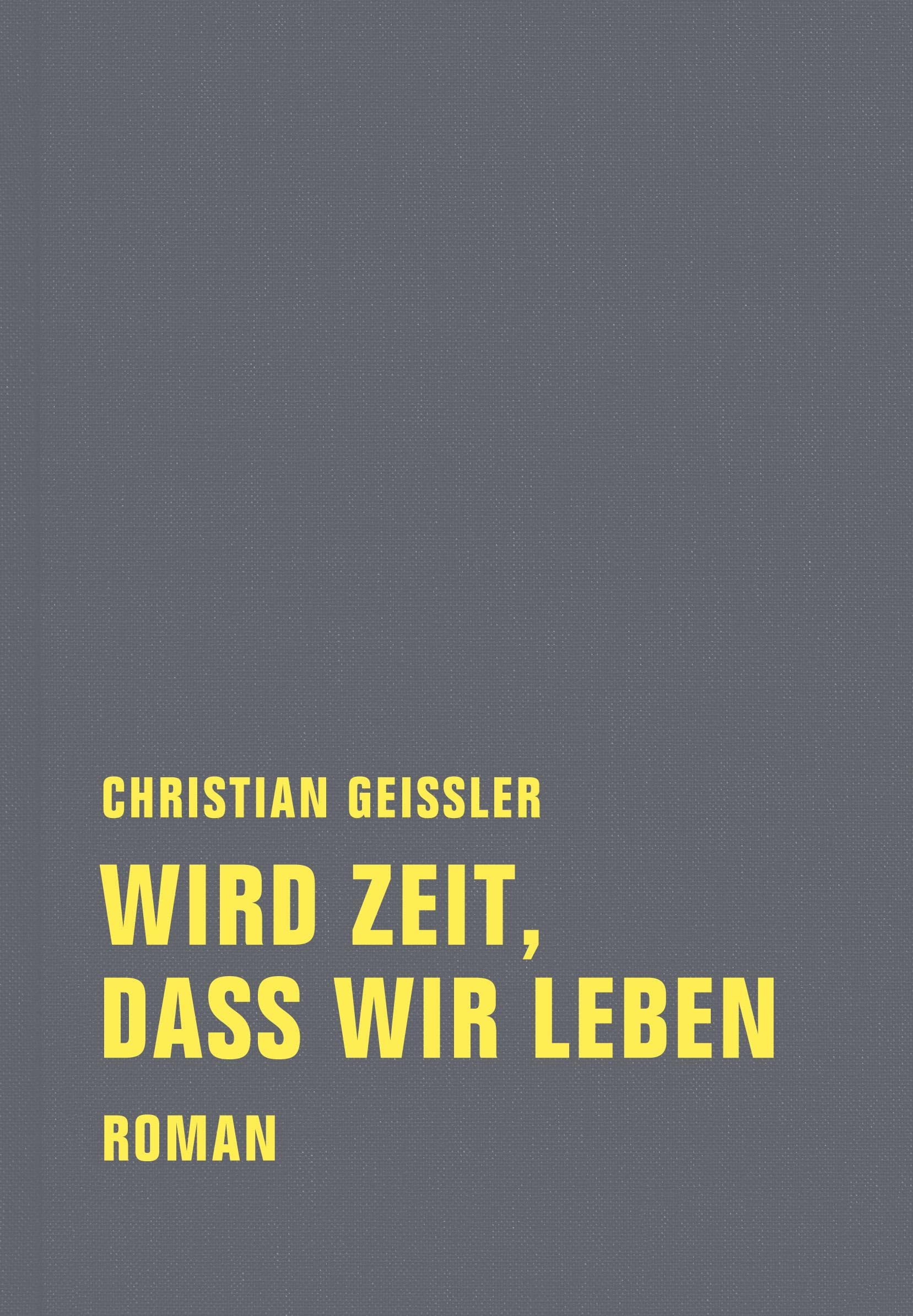 Wird Zeit, dass wir leben Contemporary literature Books