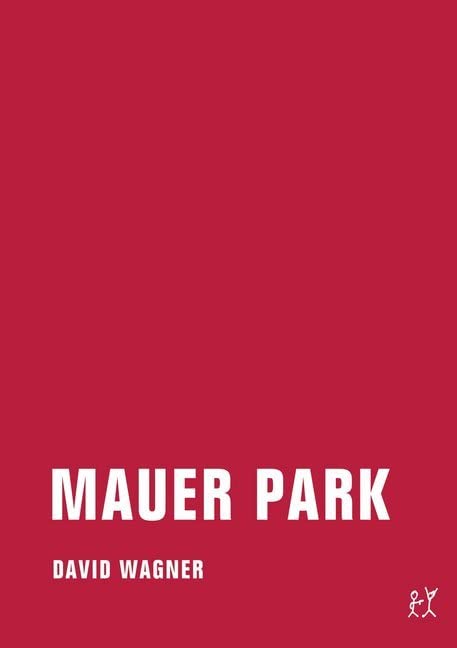 Mauer Park Essays & Short Stories