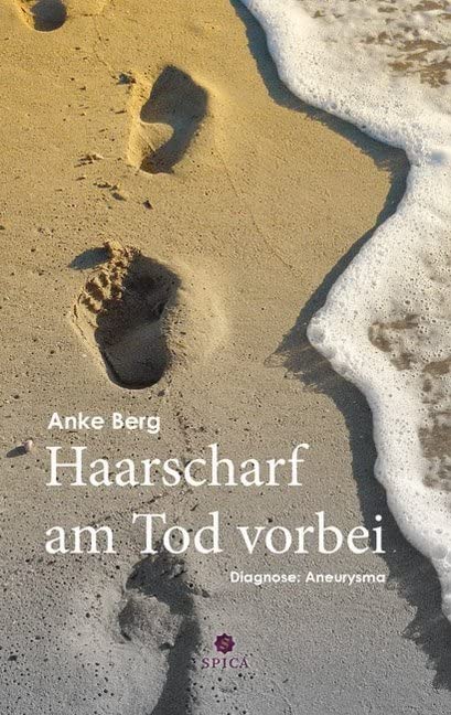 Haarscharf am Tod vorbei Medicine Books