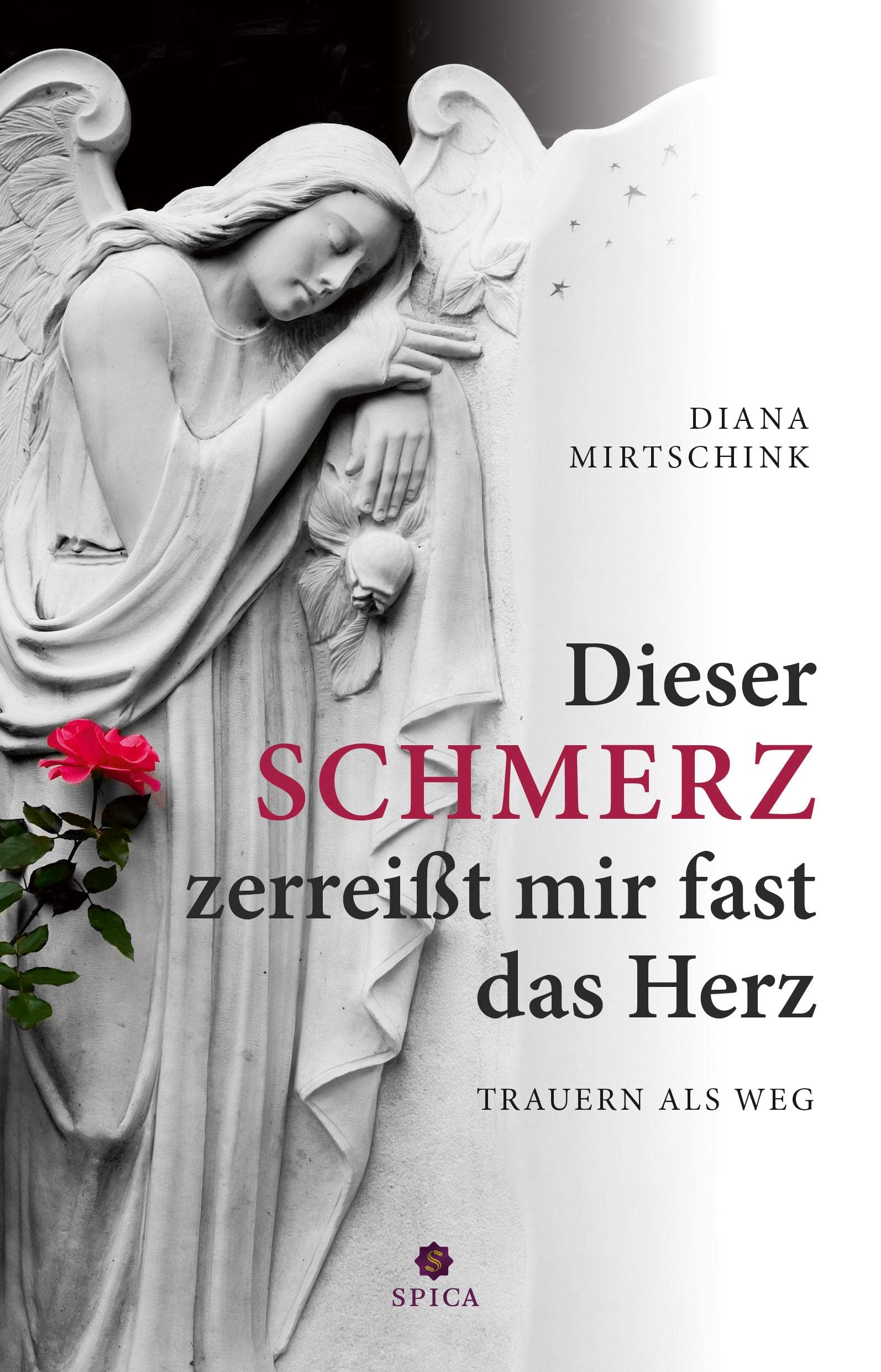 Dieser Schmerz zerreißt mir fast das Herz: Trauern als Weg Medicine