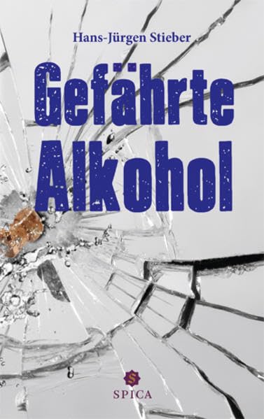 Gefährte Alkohol Contemporary literature
