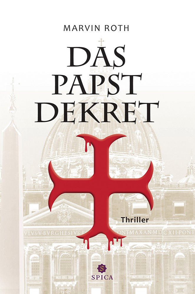 Das Papstdekret: Thriller Horror & Mystery
