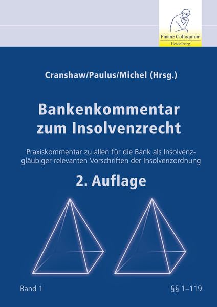 Bankenkommentar zum Insolvenzrecht, 2. Auflage Law