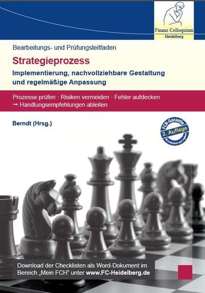 Bearbeitungs- und Prüfungsleitfaden: Strategieprozess: Implementierung, nachvollziehbare Gestaltung und regelmäßige Anpassung Law