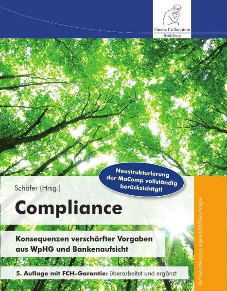 Compliance: Konsequenzen verschärfter Vorgaben aus WpHG und Bankenaufsicht Law