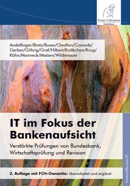 IT im Fokus der Bankenaufsicht: Verstärkte Prüfungen von Bundesbank, Wirtschaftsprüfung und Revision Law