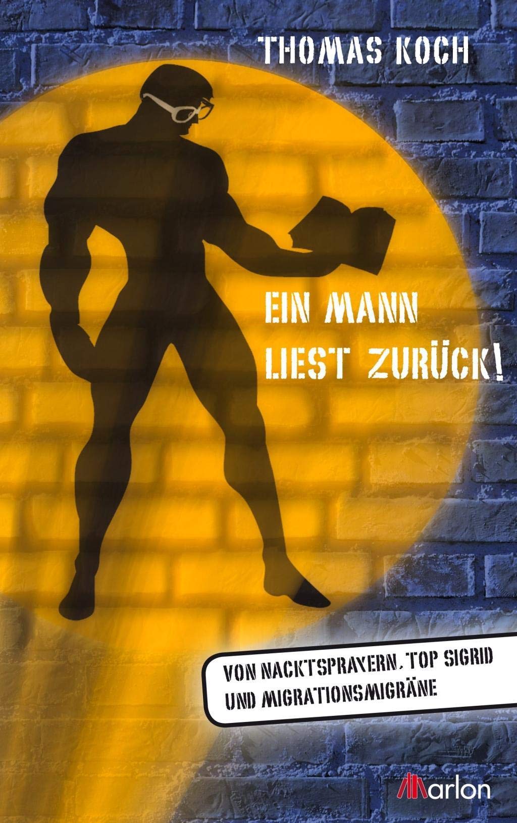 Product Image: Ein Mann liest zurück!