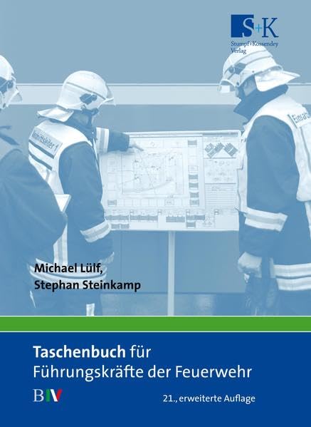 Taschenbuch für Führungskräfte der Feuerwehr: B IV Social Sciences