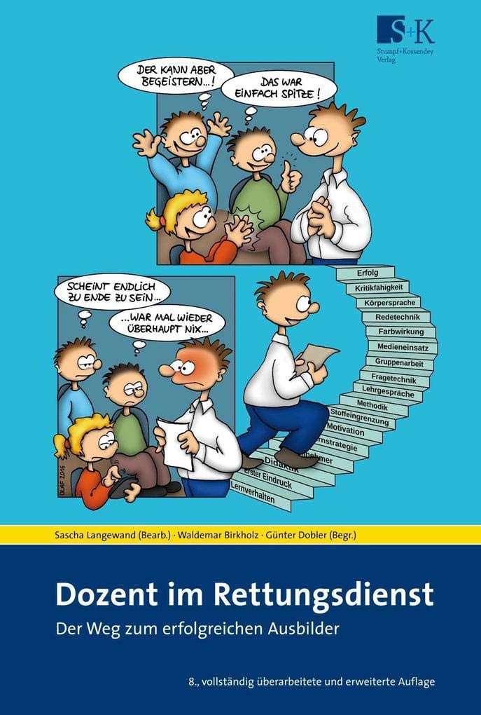 Dozent im Rettungsdienst: Der Weg zum erfolgreichen Ausbilder Medicine