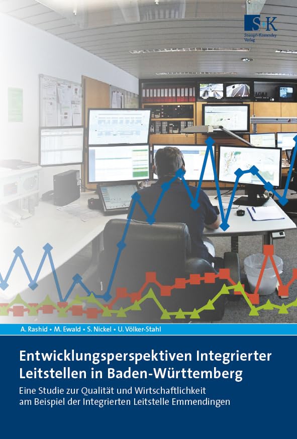 Entwicklungsperspektiven Integrierter Leitstellen in Baden-Württemberg: Eine Studie zur Qualität und Wirtschaftlichkeit am Beispiel der Integrierten Leitstelle Emmendingen Medicine