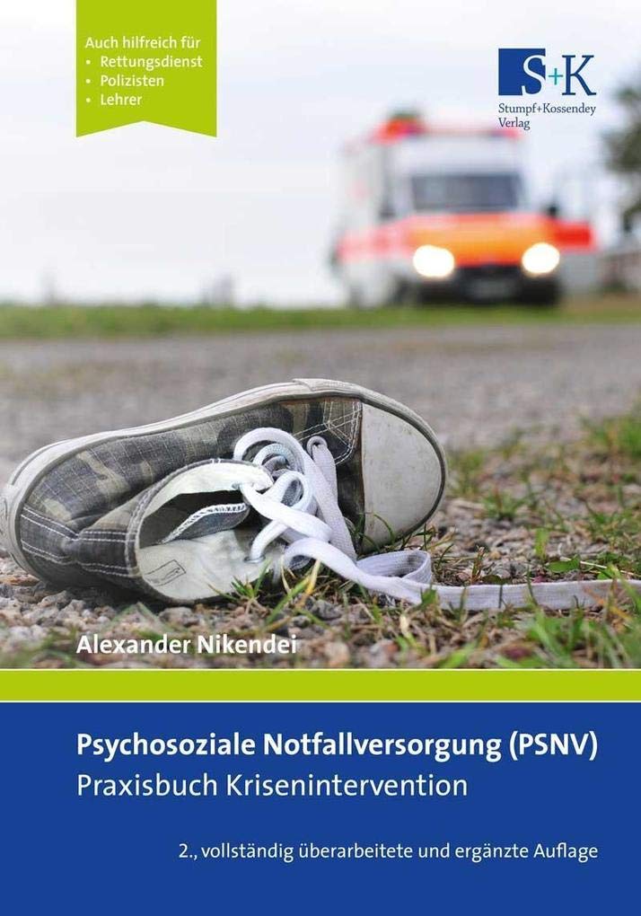 Psychosoziale Notfallversorgung (PSNV) - Praxisbuch Krisenintervention book