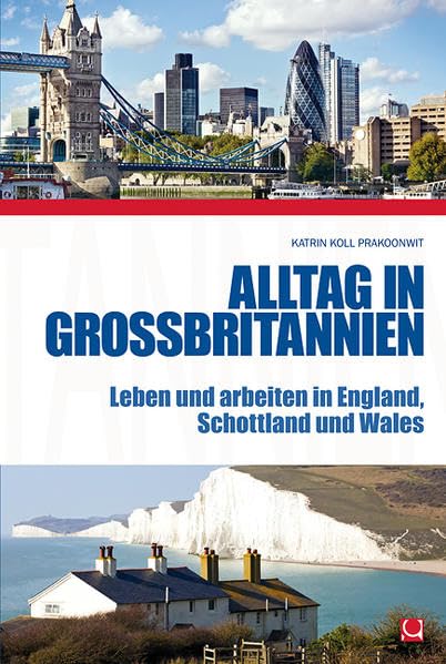 Alltag in Großbritannien: Leben und arbeiten in England, Schottland und Wales Psychology