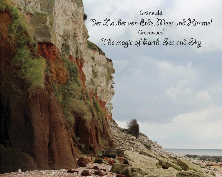 Der Zauber von Erde, Meer und Himmel: The Magic of Earth, Sea and Sky Poetry