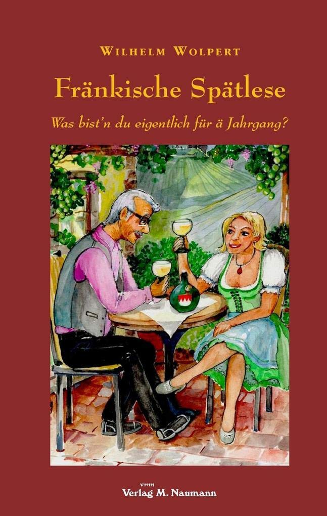 Fränkische Spätlese Contemporary literature