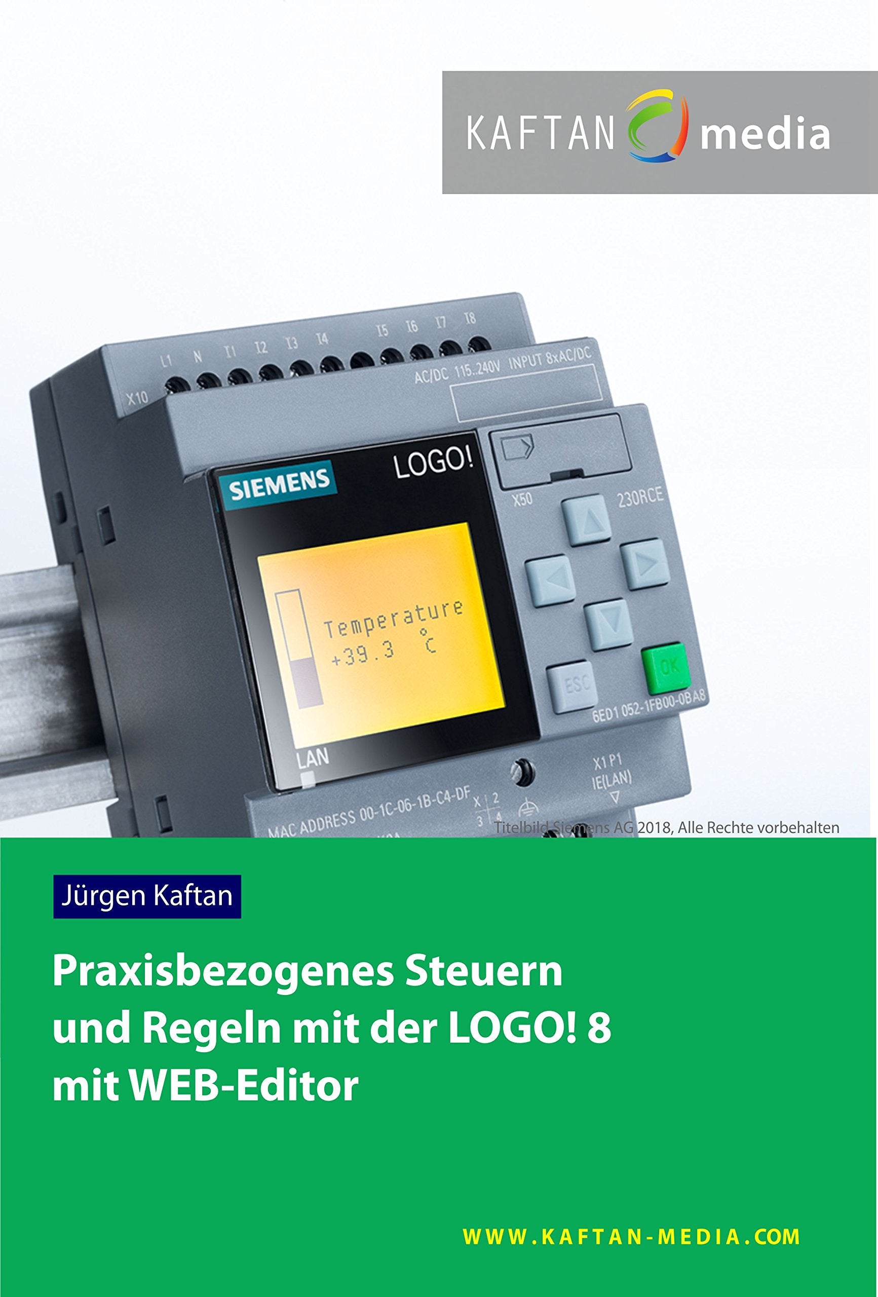 Praxisbezogenes Steuern und Regeln mit der LOGO! 8: mit WEB-Editor Natural Sciences