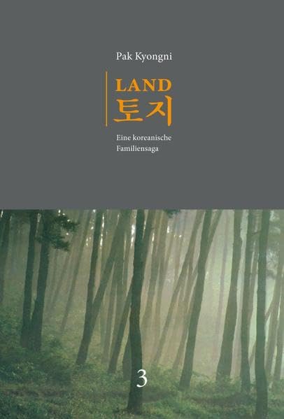Land. Eine koreanische Familiensage. Band 3 (Land. Eine koreanische Familiensaga) Contemporary literature Books