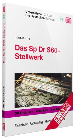 Das Sp Dr S60-Stellwerk (DB-Fachbuch) Business & Technology