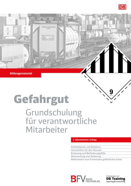 Gefahrgut: Grundschulung für verantwortliche Mitarbeiter Business, Finance & Career